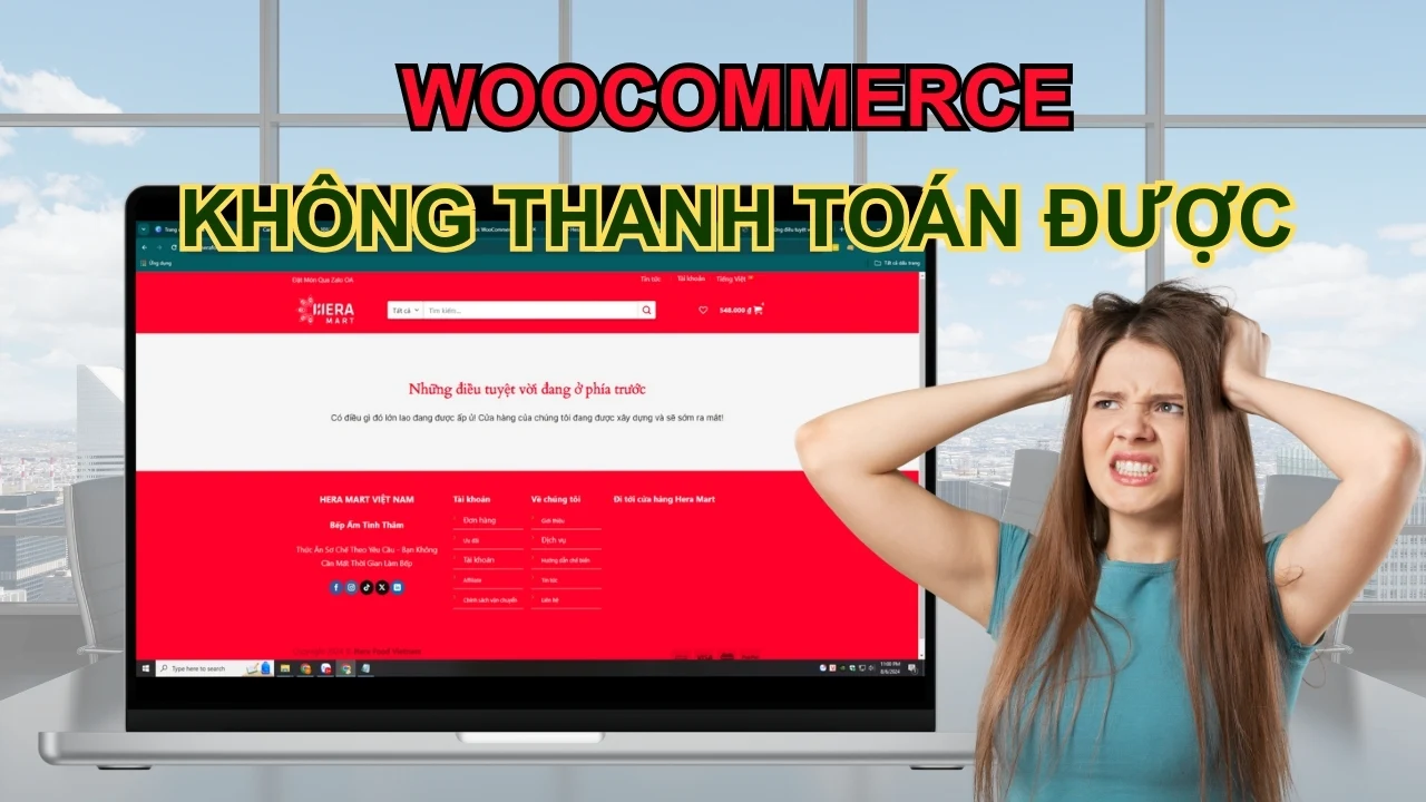 Xử Lý Lỗi Không Xem Được Giỏ Hàng Và Thanh Toán Woocommer Website WordPress